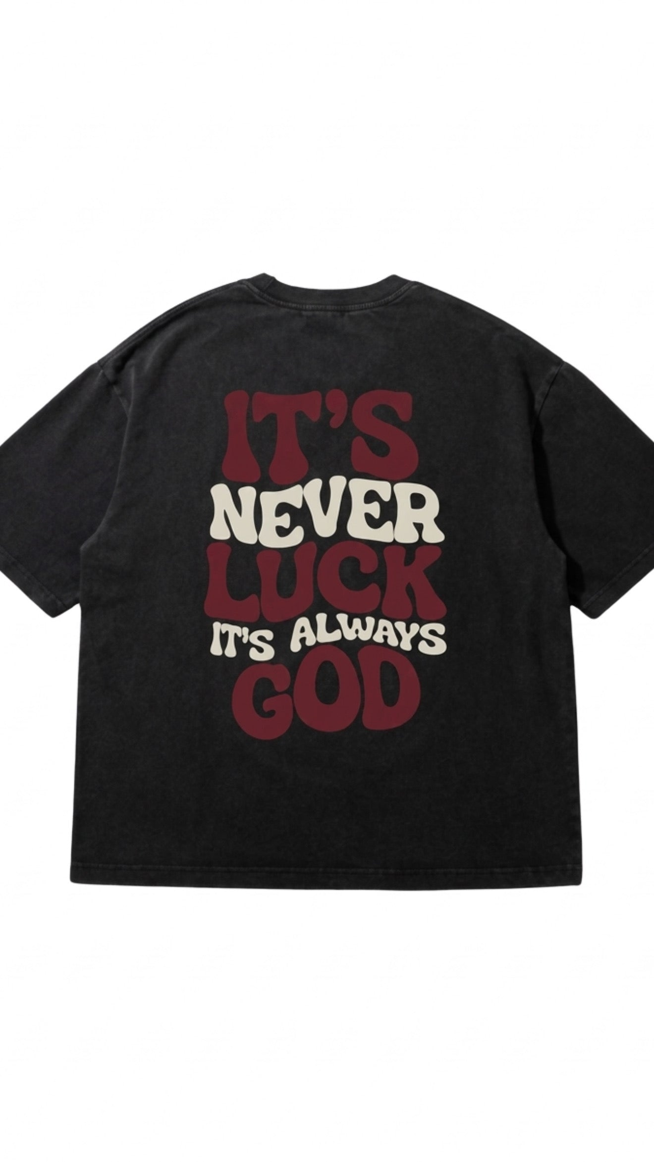 Never Luck Tee