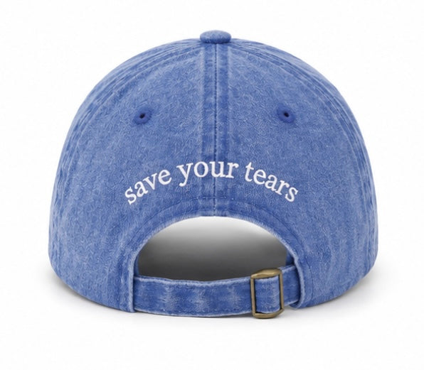 Save Your Tears Cap