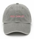 Make Them Cry Cap